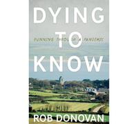 Dying To Know