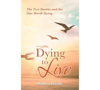Dying To Live