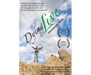 Dying To Live TV series Educational Award Winning + 3 FREE BONUSES. Intimate interviews on coping with common