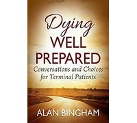 Dying Well Prepared