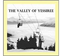 Dyjecinski, A. - Valley of Yessiree [Import]