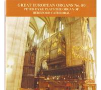 Dyke - Great European Organs Vol.80