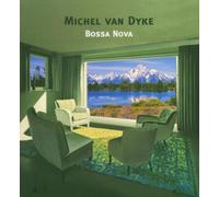Dyke, Michel Van - Bossa Nova [Import]