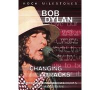 Dylan, Bob - Bob Dylan - Changing Tracks [Import anglais]