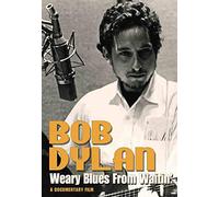 Dylan,Bob - Dylan Bob - Weary Blues From Waitin' - Dvd