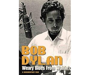 Dylan,Bob - Dylan Bob - Weary Blues From Waitin' - Dvd