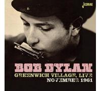 Bob Dylan – Greenwich Village, Live Nov. 1961