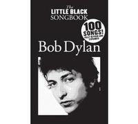 ISBN Little Black Songbook : Bob Dylan livre Musique Anglais Livre broché 176 pages