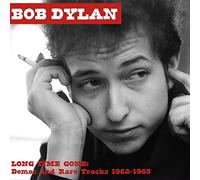 Dylan Bob - Long Time Gone: Demos and Rare Tracks 1962-1963 [Import]