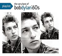 Dylan,Bob - Playlist: The Very Best of Bob Dylan: 1960's [Import]