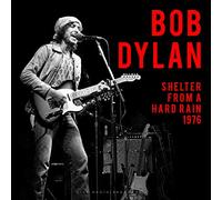 Dylan Bob - Shelter from a Hard Rain 1976 [Import]