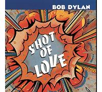 Dylan, Bob - Shot of Love