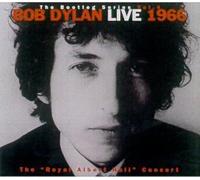 Bob Dylan – The Bootleg Series Vol. 4: Live 1966 – «Royal Albert Hall» Concert