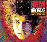 Bob Dylan – Chimes of Freedom : 50 ans d'Amnesty International – Import – Universal Music Group