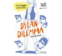 Dylan Dilemma Avec MP3 à télécharger - Stéphanie Benson - Syros Jeunesse - broché - Méthode de langue