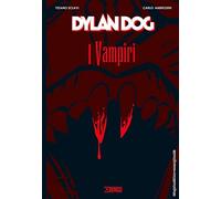 Dylan Dog. I vampiri