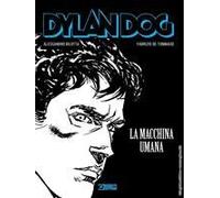 Dylan Dog. La Macchina Umana