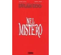 Dylan Dog. Nel Mistero