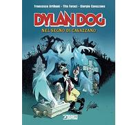 Dylan Dog. Nel segno di Cavazzano
