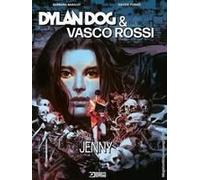Dylan Dog & Vasco Rossi. Jenny