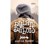 Dylan Dubois Martine Pouchain (Auteur)