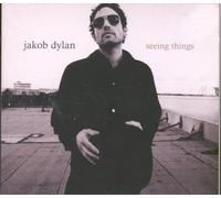 Dylan, Jakob - Seeing Things =Digi= [Import]