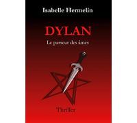 Dylan: Le passeur des âmes