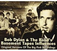 Dylan - Original Versions of the Big Pink