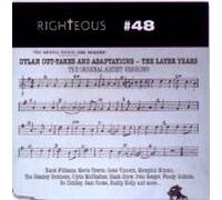 Dylan Out-Takes And Adaptations : The Later Years