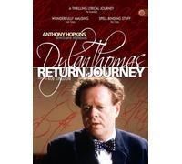 Dylan Thomas: Return Journey [Import anglais]