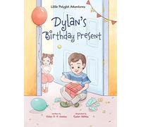 Dylan's Birthday Present