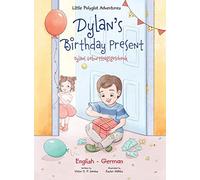 Dylan's Birthday Present/Dylans Geburtstagsgeschenk