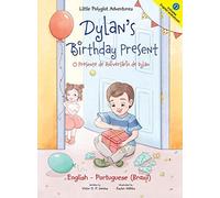 Dylan's Birthday Present/O Presente De Aniversário De Dylan