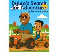 Dylan's Search For Adventure: The Big Farm Collection