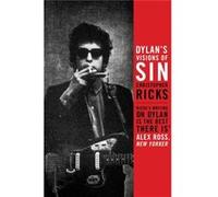 Dylan's Visions of Sin Ricks, Christopher (Auteur)