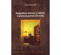 Dymmel, A : Les collections de ménages à Lublin dans le premier polowi