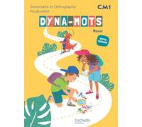 Dyna-mots Français CM1 - Livre élève - Ed. 2026