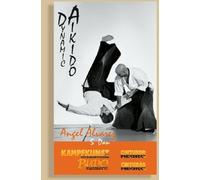 Dynamic Aikido DVD Angel Alvarez