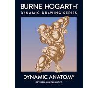 Dynamic Anatomy: Revised and Expanded Edition