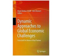 Dynamic Approaches To Global Economic Challenges