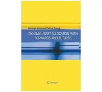 Dynamic Asset Allocation With Forwards And Futures