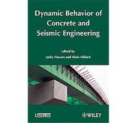 Dynamic Behavior of Concrete and Seismic Engineering Jacky Mazars (Auteur)