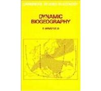 Dynamic Biogeography, Cambridge Studies in Ecology R. Hengeveld (Auteur)