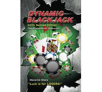 Dynamic Blackjack: The Professional Approach