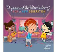 Dynamic Children's Songs for a New Generation / Va - Dynamic Children's Songs for A New Generation