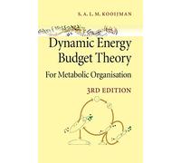 Dynamic Energy Budget Theory for Metabolic Organisation