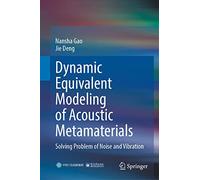 Modélisation équivalente dynamique des métamatériaux acoustiques – Springer Verlag