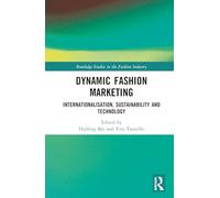 Dynamic Fashion Marketing: Internationalisation, Sustainability and Technology