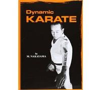 Dynamic Karate: Instruction By The Master (Paperback) Masatoshi Nakayama, (Auteur)