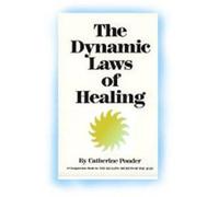 Dynamic Laws of Healing by Catherine Ponder [Paperback] NEUF